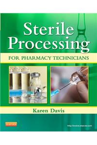 Sterile Processing for Pharmacy Technicians