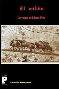 Millón, los viajes de Marco Polo