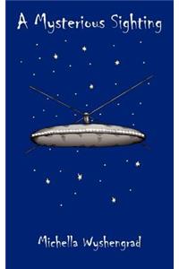 A Mysterious Sighting