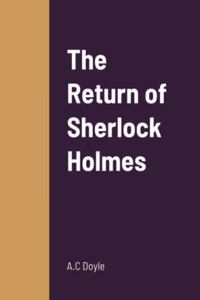 Return of Sherlock Holmes