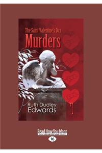 The Saint Valentine's Day Murders (Large Print 16pt)