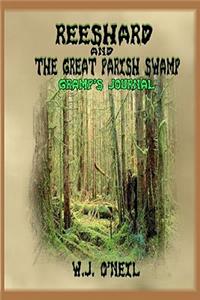 Reeshard and The Great Parish Swamp