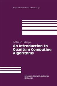 Introduction to Quantum Computing Algorithms