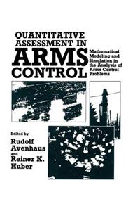 Quantitative Assessment in Arms Control