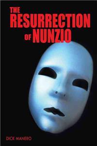 Resurrection of Nunzio