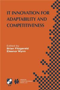 It Innovation for Adaptability and Competitiveness