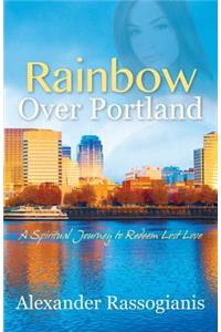 Rainbow over Portland