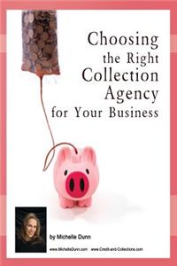 Choosing the Right Collection Agency for your Business