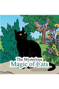 The Mysterious Magic of Cats