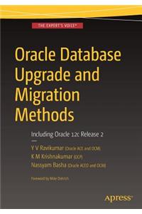 Oracle Database Upgrade and Migration Methods