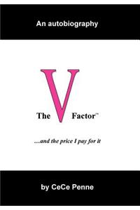 The V Factor