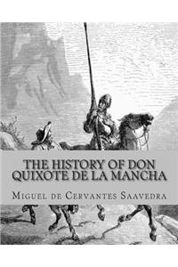 The History of Don Quixote de la Mancha