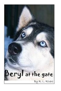 Beryl At the Gate