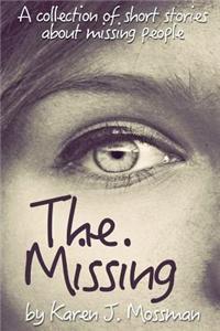 The Missing: A Collection of Short Stories