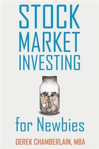 Stock Market Investing for Newbies