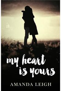 My Heart is Yours