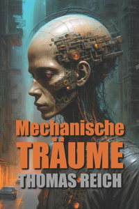 Mechanische Träume