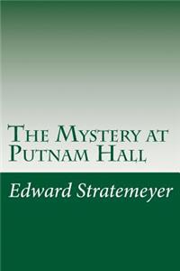 The Mystery at Putnam Hall