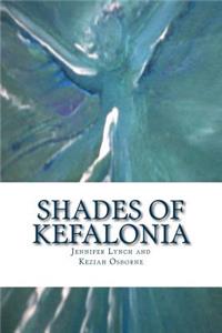 Shades of Kefalonia