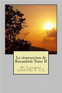 La resurrection de Rocambole Tome II: St Lazarre chapitre I a L