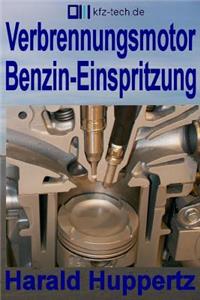 Verbrennungsmotor Benzin-Einspritzung