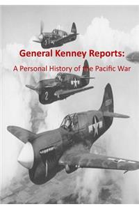 General Kenney Reports