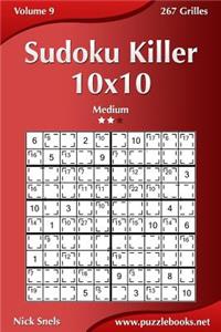Sudoku Killer 10x10 - Medium - Volume 9 - 267 Grilles