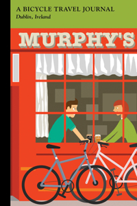Dublin, Ireland: A Bicycle Travel Journal