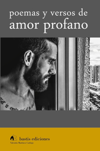 Poemas y Versos de Amor Profano