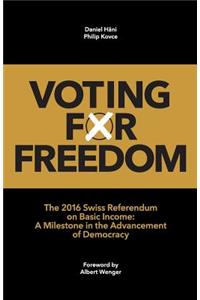 Voting for Freedom