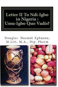 'Letter II To Ndi-Igbo in Nigeria