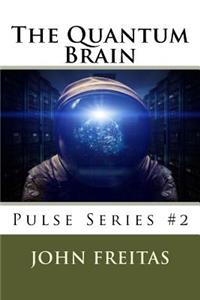 The Quantum Brain