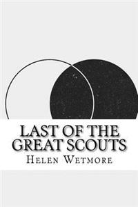 Last of the Great Scouts