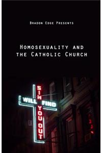 Homosexuality and the Catholic Church