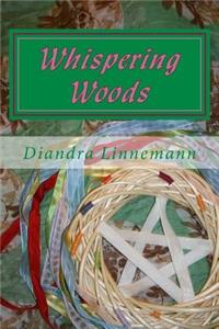Whispering Woods
