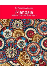 Mandala: Adults Coloring Book Vol. 2