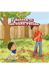 Hakeem Es Un Buen Vecino (Hakeem Is a Good Neighbor)