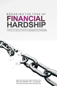 Breaking the Yoke of Financial Hardship