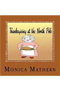 Thanksgiving at the North Pole