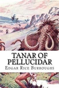 Tanar of Pellucidar