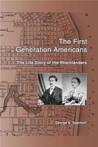 The First Generation Americans