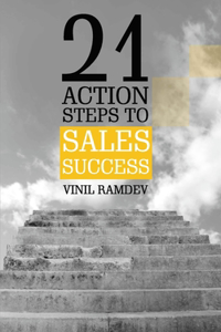 21 Action Steps To Sales Success