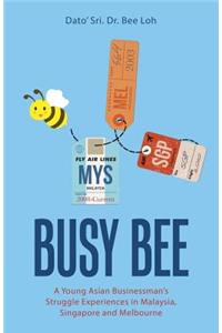 Busy Bee