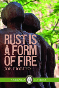 Rust Is a Form of Fire, Volume 107