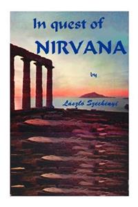 In Quest of Nirvana