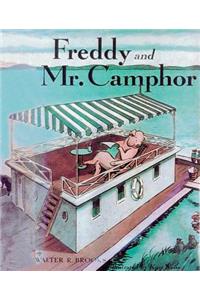 Freddy and Mr. Camphor