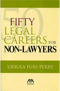 50 Legal Careers for Non-Lawyers
