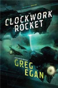 Clockwork Rocket: Orthogonal Book One