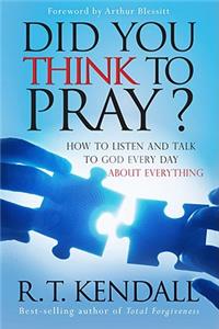 Did You Think to Pray?