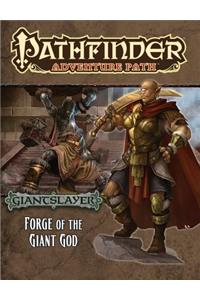 Pathfinder Adventure Path: Giantslayer Part 3 - Forge of the Giant God